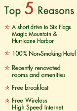 Top 5 Reason at Hotel Sylmar, CA